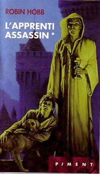 Livrenpoche : L'assassin royal Tome I : L'apprenti assassin - Robin Hobb - Livre