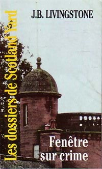 Livrenpoche : Fenêtre sur crime - J.B. Livingstone - Livre