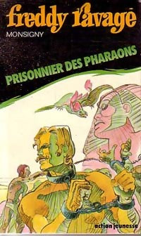 Livrenpoche : Prisionnier des pharaons - Monsigny - Livre