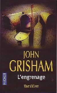 Livrenpoche : L'engrenage - John Grisham - Livre