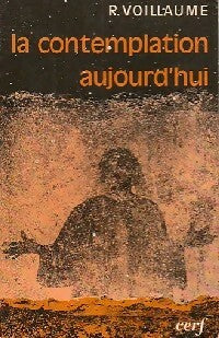 Livrenpoche : La contemplation aujourd'hui - René Voillaume - Livre