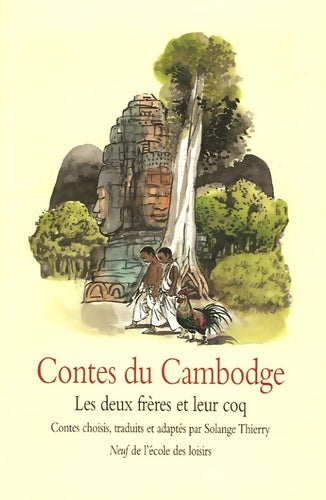 Livrenpoche : Contes du Cambodge - Solange Thierry - Livre