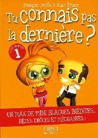 Livrenpoche : Tu connais pas la dernière - Alain Briaux, François Jouffa - Livre