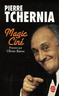 Magic ciné - Pierre Tchernia - Livre