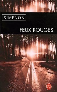 Livrenpoche : Feux rouges - Georges Simenon - Livre