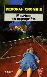 Livrenpoche : Meurtres en copropriété - Deborah Crombie - Livre
