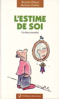 Livrenpoche : L'estime de soi - Rosette Poletti, Barbara Dobbs - Livre