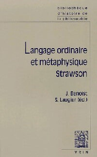 Livrenpoche : Langage ordinaire et métaphysique Strawson - Collectif - Livre