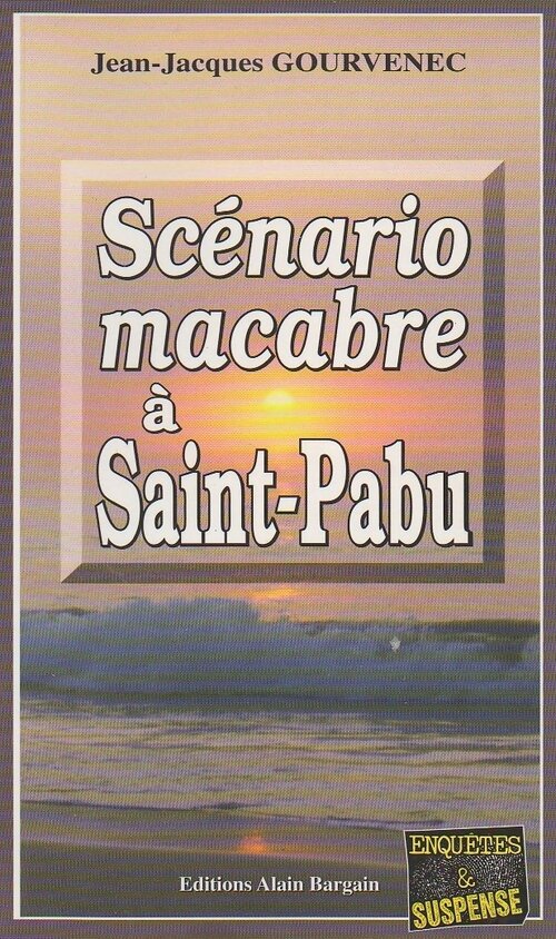 Livrenpoche : Scénario macabre à Saint-Pabu - Jean-Jacques Gourvenec - Livre