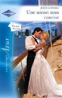 Livrenpoche : Une union sous contrat - Jessica Steele - Livre