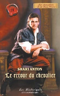 Le retour du chevalier - Shari Anton - Livre