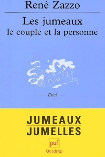 Livrenpoche : Les jumeaux, le couple et la personne - René Zazzo - Livre