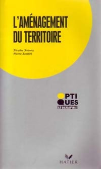 Livrenpoche : L'aménagement du territoire - Nicolas Neiertz, Pierre Zembri - Livre