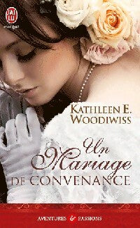 Livrenpoche : Un mariage de convenance - Kathleen E. Woodiwiss - Livre
