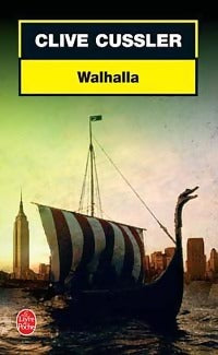 Livrenpoche : Walhalla - Clive Cussler - Livre
