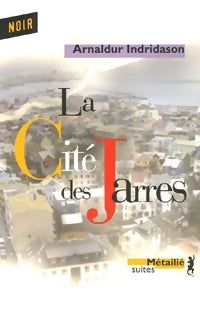Livrenpoche : La cité des jarres - Arnaldur Indridason - Livre