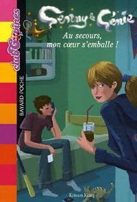 Livrenpoche : Genny le génie Tome IV : Au secours, mon coeur s'emballe ! - Kristen Kemp - Livre