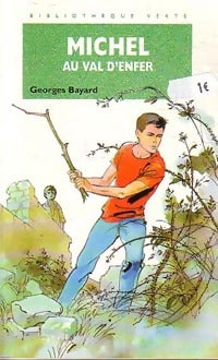 Livrenpoche : Michel au val d'enfer - Georges Bayard - Livre