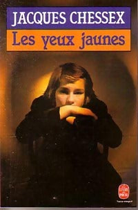 Livrenpoche : Les yeux jaunes - Jacques Chessex - Livre