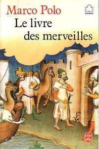 Livrenpoche : Le livre des merveilles - Marco Polo - Livre