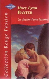 Livrenpoche : Le destin d'une femme - Mary Lynn Baxter - Livre
