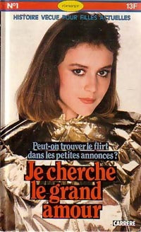 Livrenpoche : Je cherche le grand amour - N.R. Selden - Livre