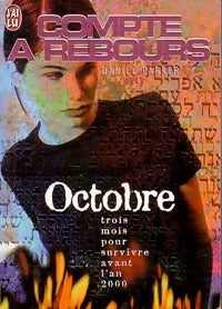 Livrenpoche : Compte à rebours : Octobre - Daniel Parker - Livre