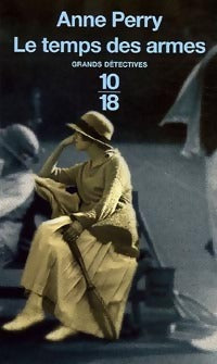Livrenpoche : Le temps des armes - Anne Perry - Livre