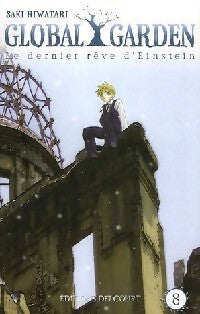 Global garden Tome VIII - Saki Hiwatari - Livre