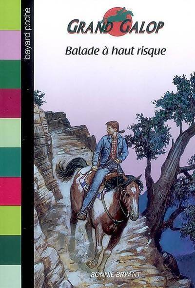 Livrenpoche : Balade à haut risque - Bonnie Bryant - Livre