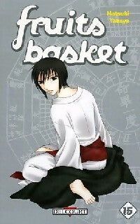 Livrenpoche : Fruits basket Tome XV - Natsuki Takaya - Livre
