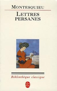 Livrenpoche : Lettres persanes Tome II - Charles De Montesquieu - Livre