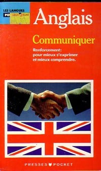 Livrenpoche : Communiquer en anglais - Jean-Pierre Berman, Michel Marcheteau, Michel Savio, Ross Charnock - Livre