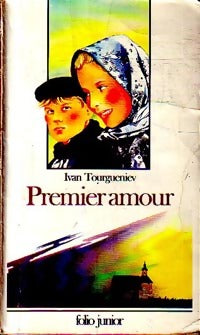 Livrenpoche : Premier amour - Ivan Sergeievitch Tourguenieff - Livre