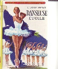 Livrenpoche : Danseuse étoile - Claude Bessy - Livre