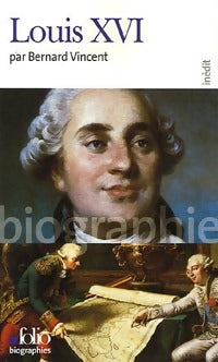 Livrenpoche : Louis XVI - Bernard Vincent - Livre