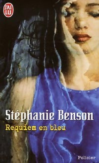 Livrenpoche : Requiem en bleu - Stéphanie Benson - Livre