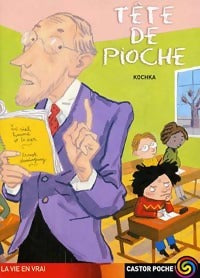 Livrenpoche : Tête de pioche - Kochka - Livre