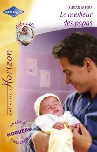 Livrenpoche : Le meilleur des papas - Susan Meier - Livre