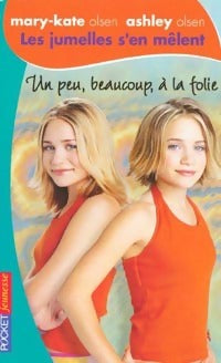 Livrenpoche : Les jumelles s'en mêlent Tome XVI : Un peu, beaucoup, à la folie ! - Megan Stine - Livre