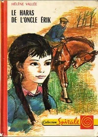 Livrenpoche : Le haras de l'oncle Erik - Hélène Vallée - Livre