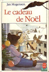 Livrenpoche : Le cadeau de noël - Jan Mogensen - Livre