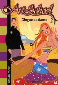 Livrenpoche : Dingue de danse - David Hudson - Livre