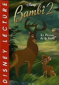 Livrenpoche : Bambi 2, le prince de la forêt - Walt Disney - Livre