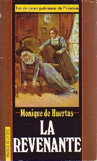 Livrenpoche : La revenante - Monique De Huertas - Livre