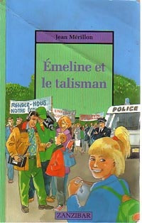 Livrenpoche : Emeline et le talisman - Jean Mérillon - Livre