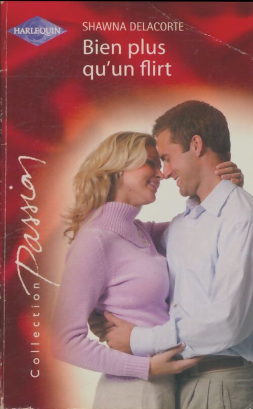 Livrenpoche : Bien plus qu'un flirt - Shawna Delacorte - Livre