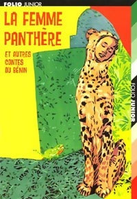 Livrenpoche : La femme panthère et autres contes du Bénin - Collectif - Livre