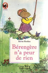 Livrenpoche : Bérengère n'a peur de rien - Kevin Henkes - Livre