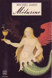 Livrenpoche : Mélusine - Michel Dard - Livre